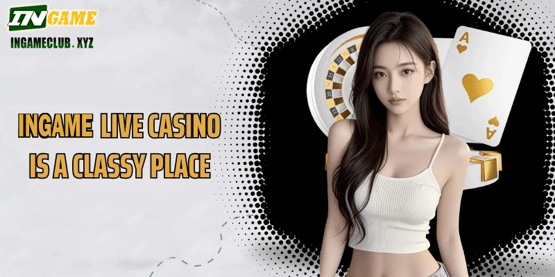 IN777 Live Casino is a classy place for those who love real-life experiences.