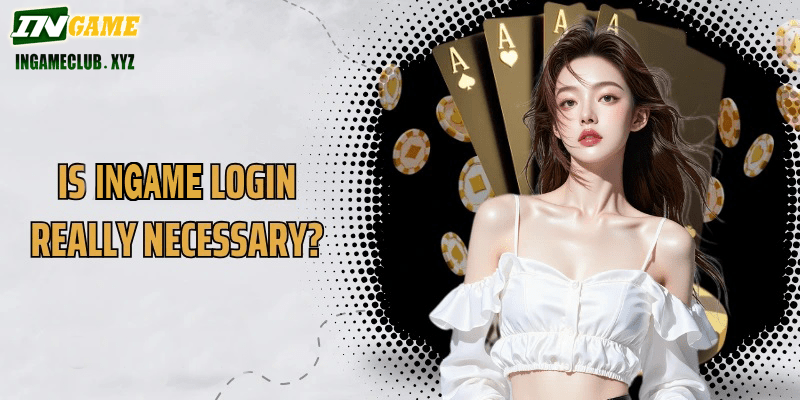 Is IN777 login really necessary?