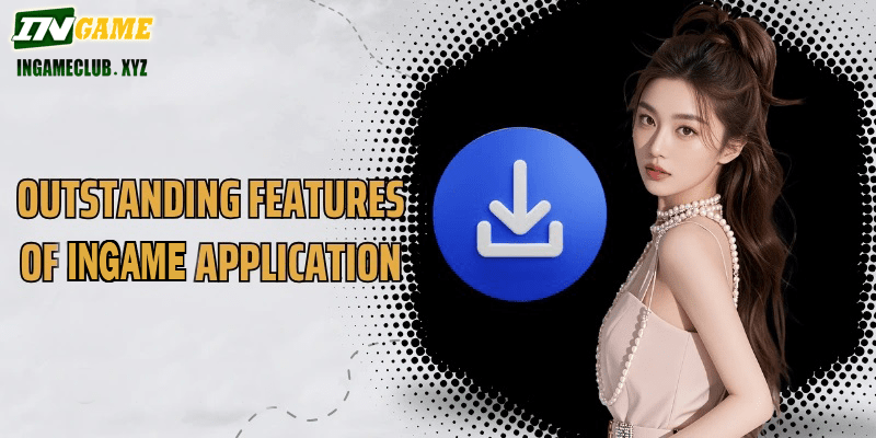 Outstanding features of IN777 application