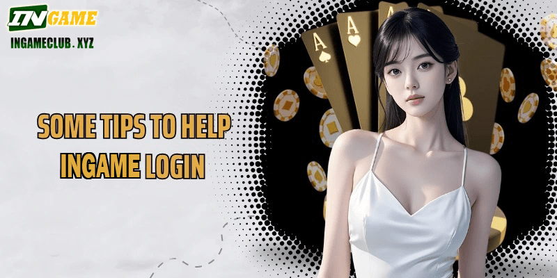 Some tips to help IN777 login
